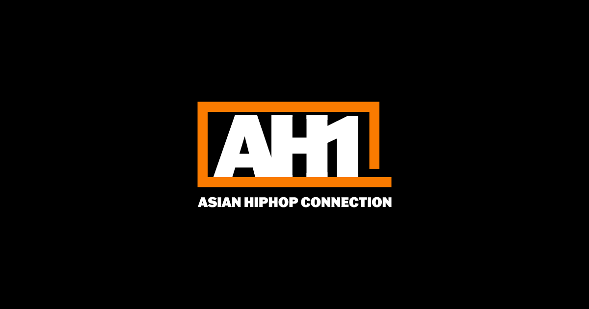 AH1 – ASIAN HIPHOP CONNECTION